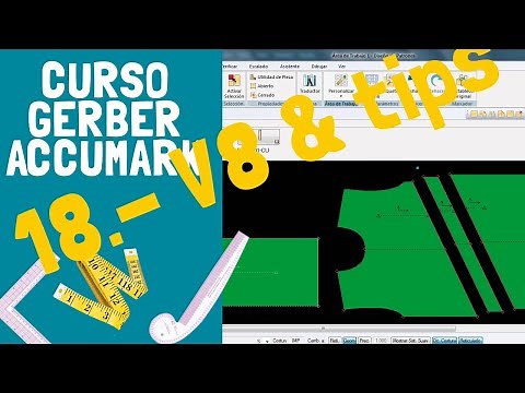 #18 GERBER ACCUMARK COURSE Revision V8 and important tips.