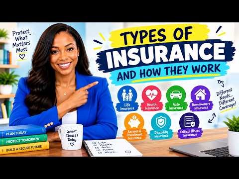 Types of Insurance and How They Work | Types of Insurance Explained for Beginners