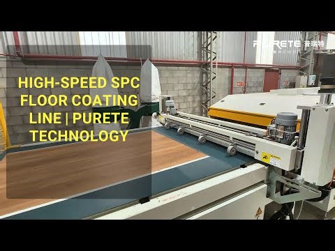 High-Speed SPC Flooring Roller Coating Line | PURETE Automatic UV Coating Solution