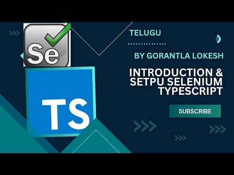 Part 1: Introduct and Setup Selenium With Typescript | #telugu #selenium #typescript #setup