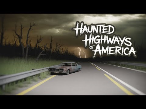 Haunted Highways of America: Real Ghost Sightings Caught on Camera