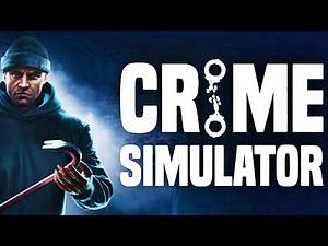 ROBBERY SIMULATOR - Crime Simulator