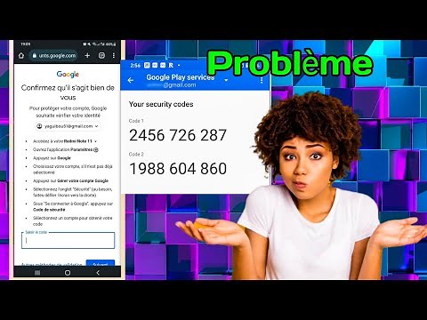 Comment trouver le code de sécurité Google pour confirmer son identité
