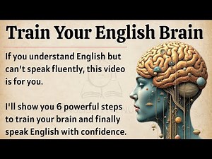 Train Your English Brain || Start Speaking English Today || Improve Your English Skills ✅