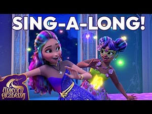 Unicorn Academy SING-A-LONG! (Under the Fairy Moon!) 🎶 | Music for Kids
