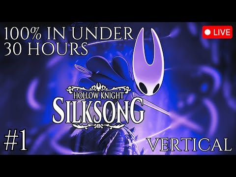 🔴 Hollow Knight: Silksong | Speed Completion - 100% in Under 30 Hours | Part 1 (Vertical) #Shorts