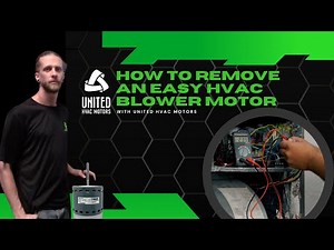 How to Remove an Easy HVAC Blower Motor