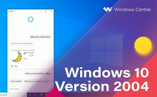 Win10 2004版本新功能 微软官方介绍 英语生肉