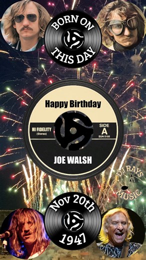 HAPPY BIRTHDAY to JOE WALSH Born On November 20th, 1947 "ROCKY MOUNTAIN WAY" by JOE WALSH Song Link: https://youtu.be/ykwLLMDi524?si=0E5rrVpRr8fbjZan DJ Rays Music | DJ Rays Music