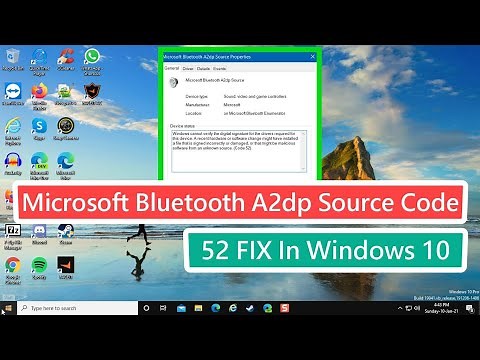 Microsoft Bluetooth A2dp Source Code 52 FIX In Windows 10