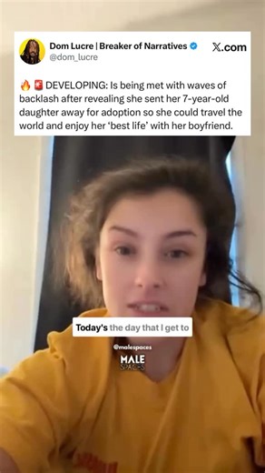 Dom Lucre | Dominick McGee | 🔥🚨DEVELOPING: Is being met with waves of backlash after revealing she sent her 7-year-old daughter away for adoption so she could travel... | Instagram