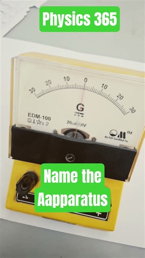 Can You Name This Physics Apparatus? 🤔 #physics365 #galvanometer