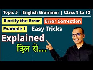 Example 1 Error Correction | Editing Passage | Easy Tricks | Class 9, 10, 11, 12 | Harsh Barasiya