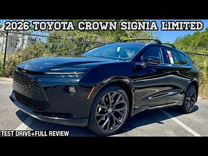 2026 Toyota Crown Signia Limited: TEST DRIVE+FULL REVIEW