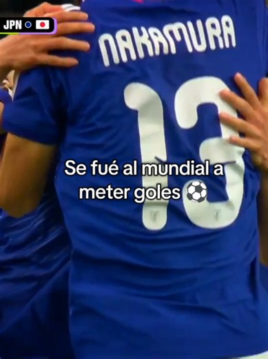 Gol de Nakamura al Mundial: resumen y reacción