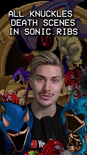 Sonic Knuckles Death Scenes Compilation | Sonic Ribs