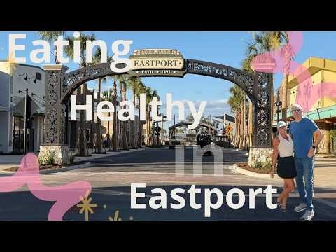 🥗 Healthy Eating Around Eastport Square | The Villages Florida 🌴