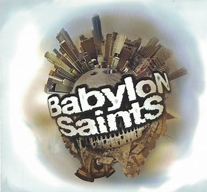 Babylon Saints - Babylon Saints