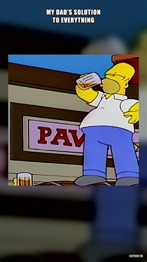 MY DAD'S SOLUTION TO EVERYTHING 🍺 #shorts #simpsons #homer #relatable #copiumfm