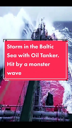 Monster Wave Destroys Oil Tanker's Bridge in Baltic Sea