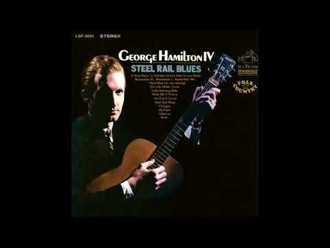 Early Morning Rain – George Hamilton IV