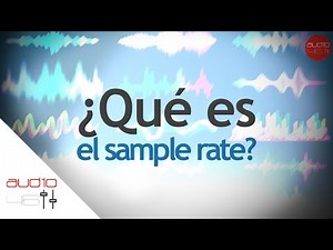 ¿Qué es Sample Rate? En menos de 1 minuto.