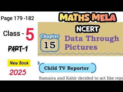 Class 5 Chapter 15 / Data Through Pictures / NCERT/Part -1 / Page 179-182 / Maths Mela