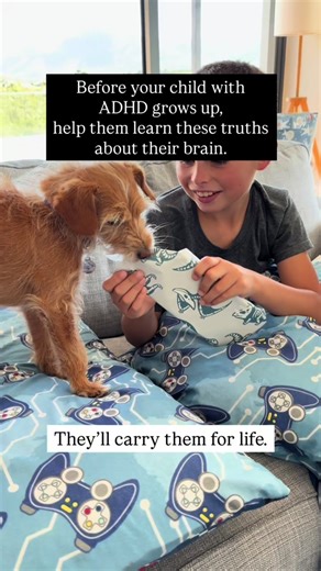 5 Essential Truths for Children with ADHD