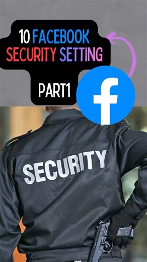 #Part1 10 Facebook Security Setting You Need To Setup
