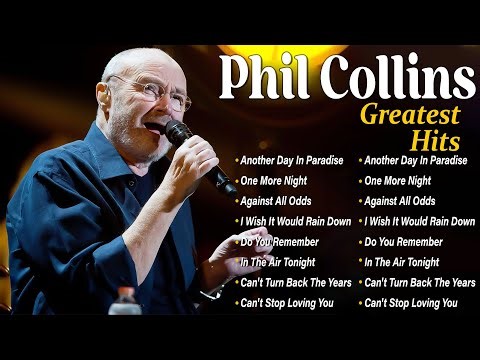 Phil Collins Greatest Hits Full Album - The Best Of Phil Collins - The Best Soft Rock