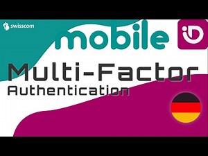 Swisscom Mobile ID - Einfach stark authentisieren!