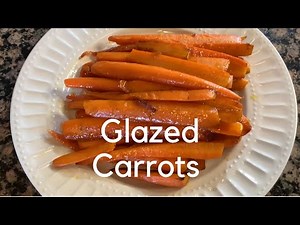Emergency Thanksgiving Side Dish: Glazed Carrots