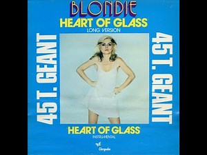 Blondie - Heart of glass (Long Version) (MAXI 12") (1978)