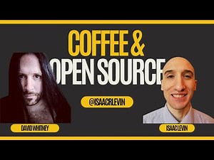 Coffee and Open Source Conversation - David Whitney