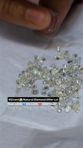 40/cent😱 Natural Diamond Offer Lot Only For Shop Visitors max 20cent Available In This Lot Paul gems 💎 . . . . . PAUL GEMS 💎 Habra, 24 parganas (North) Habra, OLD UBI Goli, Opposite of INDIAN Bank . . . ( NO Branches*) Pin-743263,743271 ⛳ Location 👉 ( https://g.co/kgs/n1kyxpk) M Sunday 12:45–7:30 pm Monday 12:45–7:30 pm Tuesday 12:45–7:30 pm Wednesday 12:30–6:00 pm Thursday 12.30pm to 6pm* Friday 12:45–7:30 pm ✅️Saturday Closed* 👉 ( শনিবার বন্ধ থাকে ) ☎ CALL NUMBER : 9800714442 ; (12.30PM- 