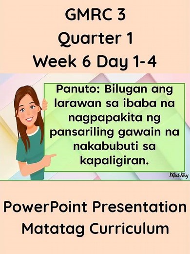 GMRC 3 Matatag Curriculum PowerPoint Presentation Quarter 1 Week 6 Day 1-4 #grade3matatag #ppt