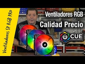 Ventiladores Corsair SP RGB PRO