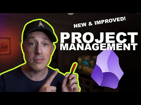 How To Use Obsidian: Project Management (NEW & IMPROVED!)
