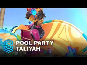 Pool Party Taliyah Wild Rift Skin Spotlight