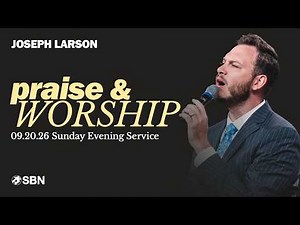 Live Praise & Worship | Joseph Larson