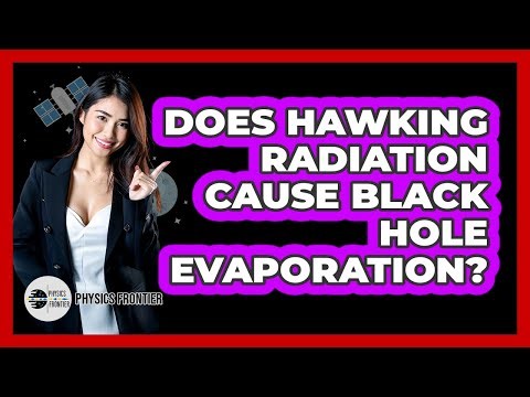 Does Hawking Radiation Cause Black Hole Evaporation?