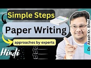 Simple Steps to Write a Research Paper || Hindi | Dr. Akash Bhoi