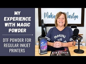 Magic Powder for Making DTF Transfers with a Regular Inkjet Printer