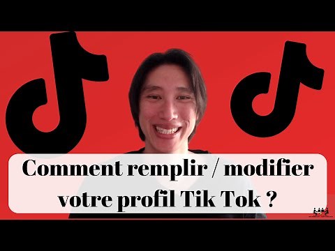 Comment remplir / modifier les informations de votre profil TikTok ? 🎶🎵