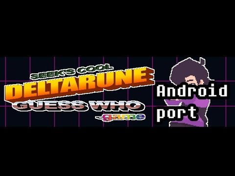An Android port of Seek's cool deltarune guess who game. Including Minecraft too. ‪@Seeks_stuff‬