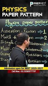 ⚡NEET 2025: Physics Paper Pattern EXPLAINED! |🔥Scoring Tricks & Strategy Revealed!🚀 | PrepMed NEET