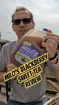 Milo’s BlackBerry Sweet Tea Review