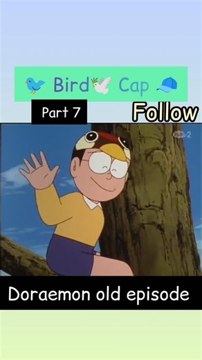 Doraemon_nobita159 on Instagram: "Doraemon old episode in hindi | Bird Cap part 7 #doraemon #nobita #doraemonoldepisodesinhindi #doraemonlovers #cartoon"