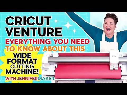 NEW Cricut Venture 25" Machine: Everything You NEED to Know About the Wide Format Cutting Machine!