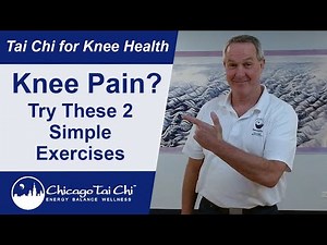 Knee Pain? | Tai Chi for Knee Health Can Help!